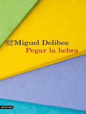 cover image of Pegar la hebra